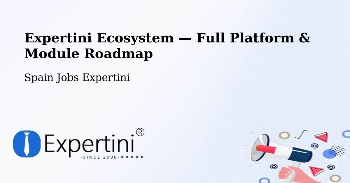 Expertini Ecosystem — Full Platform & Module Roadmap – Sils