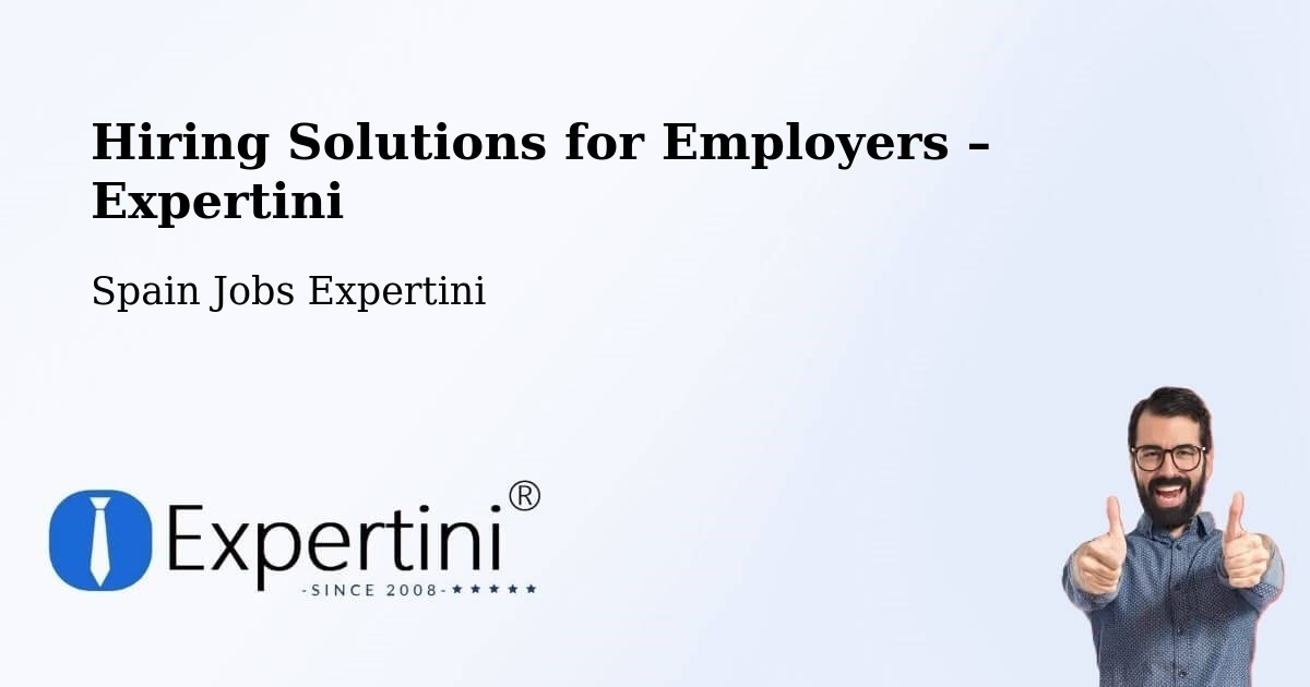 Hiring Solutions for Employers in Sils - Sils, Spain Jobs Expertini